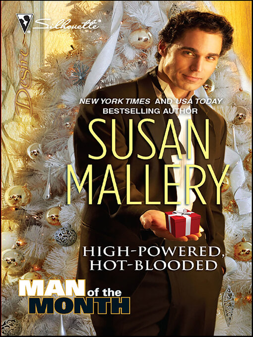 Title details for High-Powered, Hot-Blooded by Susan Mallery - Available